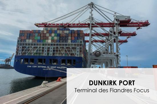 Discover the Terminal des Flandres - Port of DUNKIRK (NORTH SEA, FRANCE)