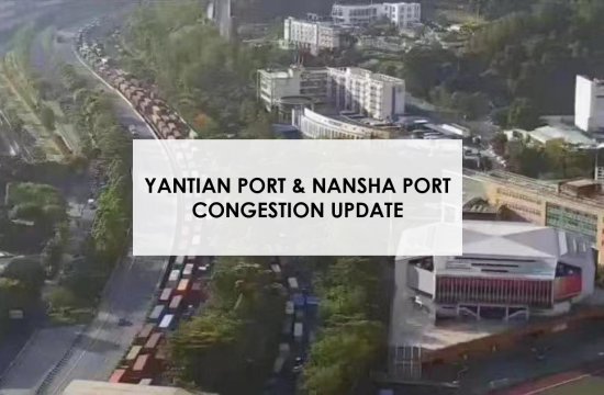 Yantian & Nansha Ports congestion updates