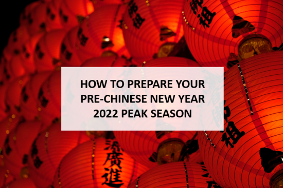 Comment anticiper la "Peak Season" du Nouvel An chinois 2022 ?